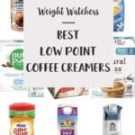 A collage of coffee creamers with text overlay stating 'Weight Watchers Best Low Point Coffee Creamers'.