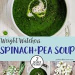 A collage of photos of spinach and pea soup