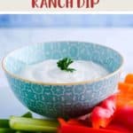 Bowls of WW Ranch Dip and Crudites