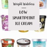 A collage of different brands of ice creams suitable for WW