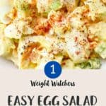 Close up picture of egg salad with text overlay stating WW Blue 1